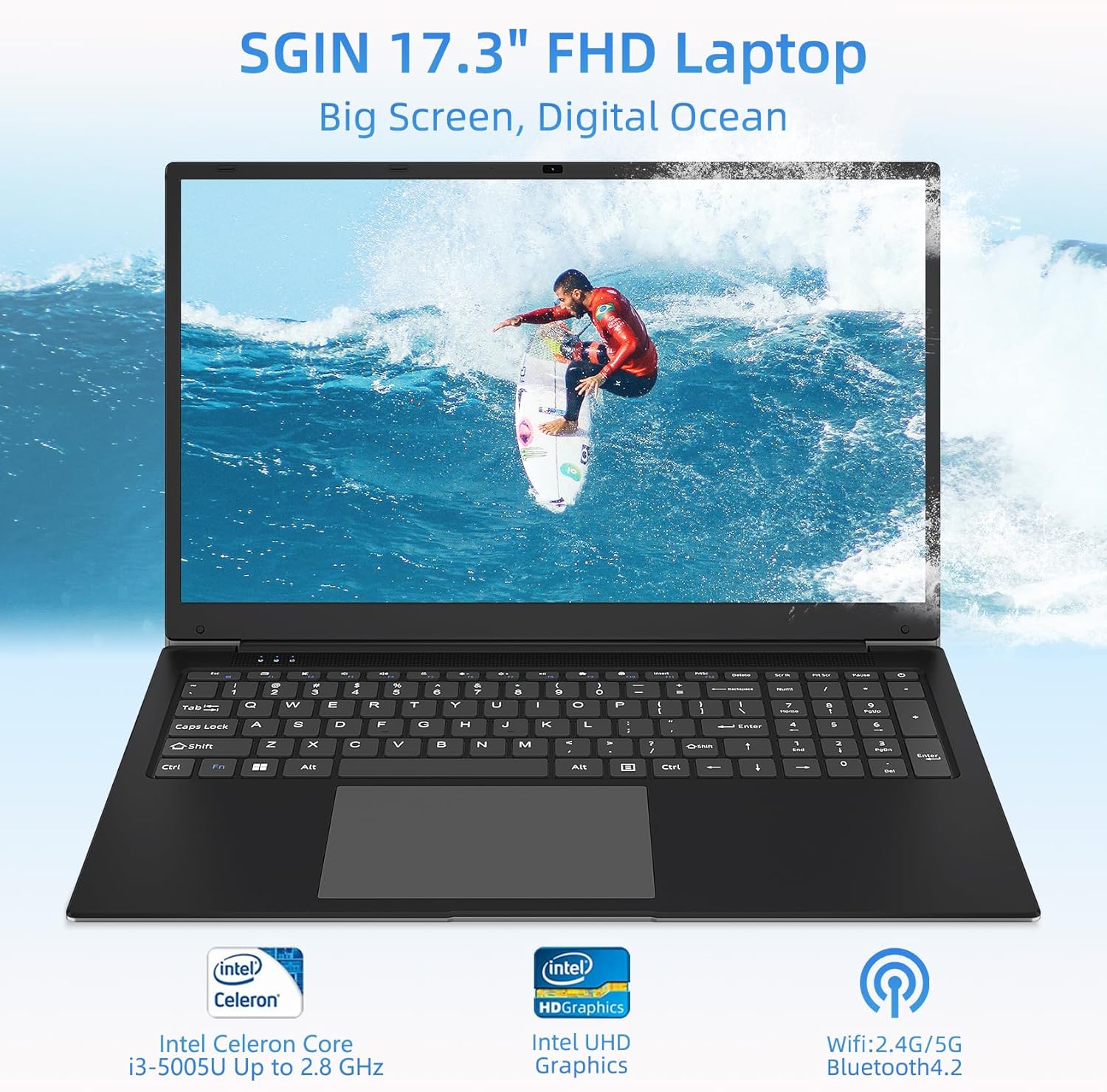 SGIN 17 inch Laptop, Laptops Computer 4GB RAM 128GB SSD with Intel Core i3-5005U Processor(Up to 2.4GHz), Webcam, WiFi, USB 3.2, Type-C, Mini HDMI, 8000Wh Battery